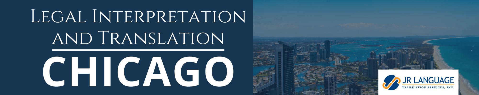 Chicago Legal Translation Services banner image