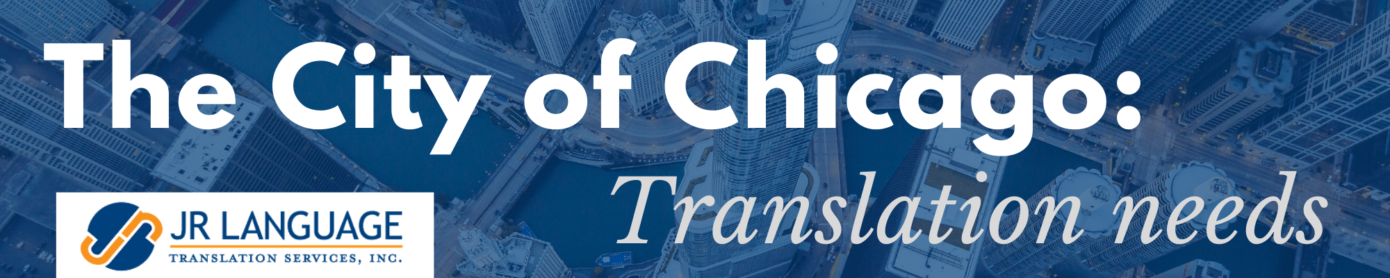 Chicago Translation Services Company manage needs banner image