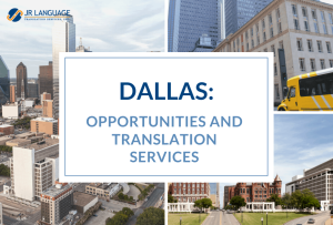 opportunities and translation services for Dallas, Texas feature image