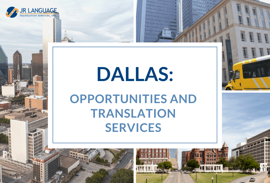opportunities and translation services for Dallas, Texas feature image